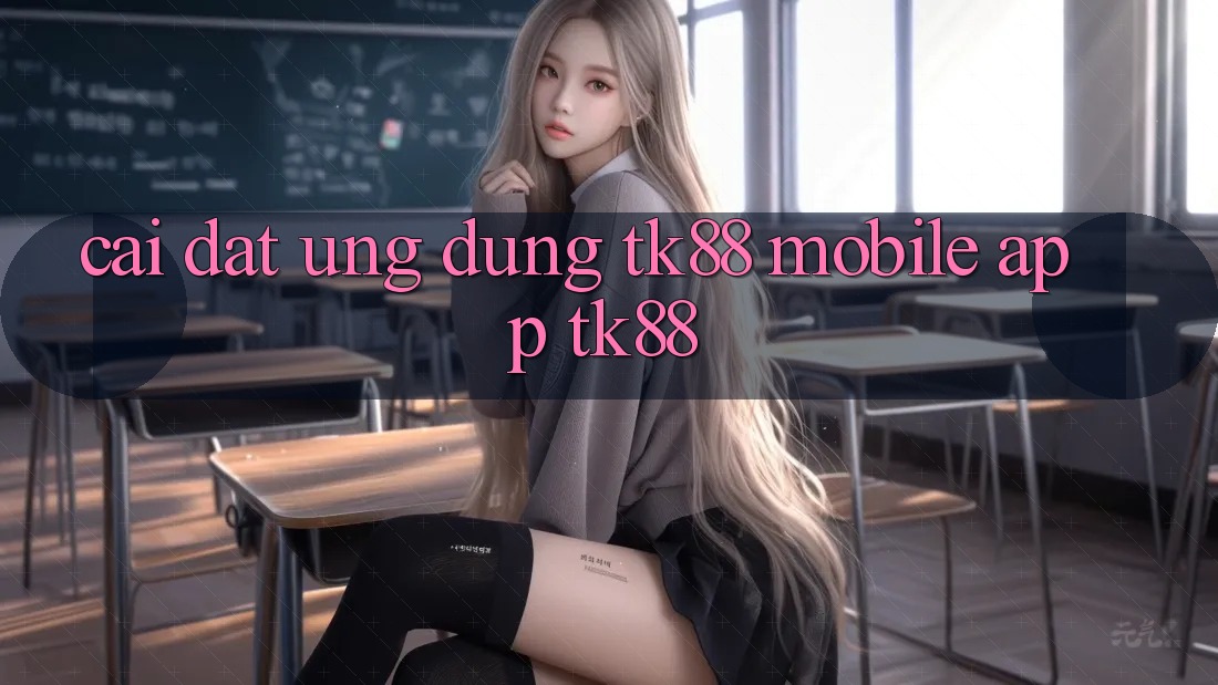 Cài Đặt Ứng Dụng TK88 Mobile (App TK88)