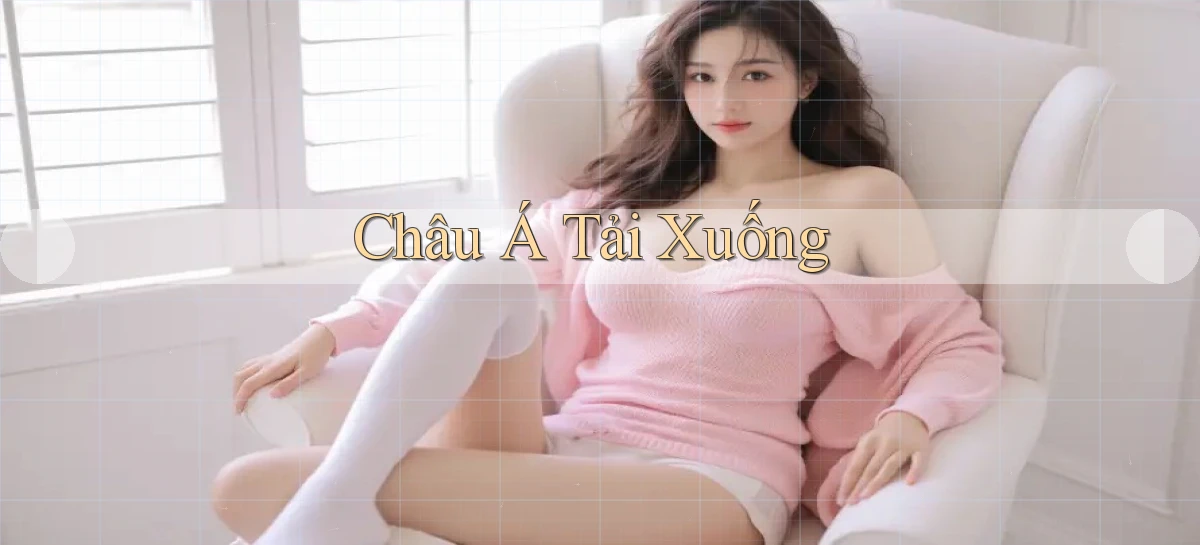 Châu Á Tải xuống