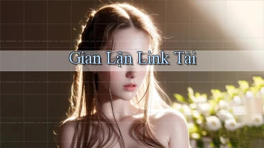 Gian lận Link tải